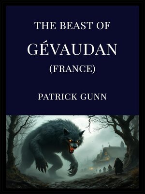 cover image of The Beast of Gévaudan (France)